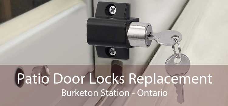 Patio Door Locks Replacement Burketon Station - Ontario