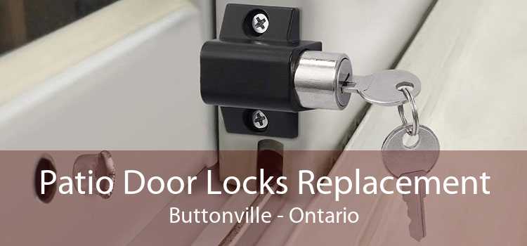Patio Door Locks Replacement Buttonville - Ontario