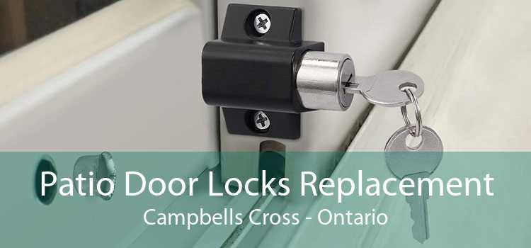 Patio Door Locks Replacement Campbells Cross - Ontario