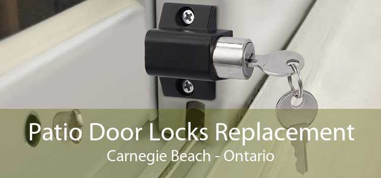 Patio Door Locks Replacement Carnegie Beach - Ontario