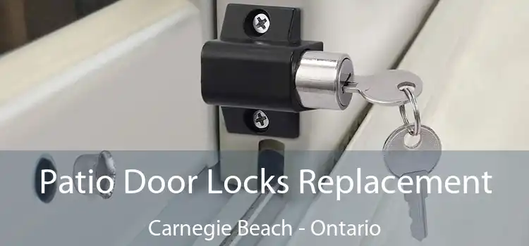 Patio Door Locks Replacement Carnegie Beach - Ontario