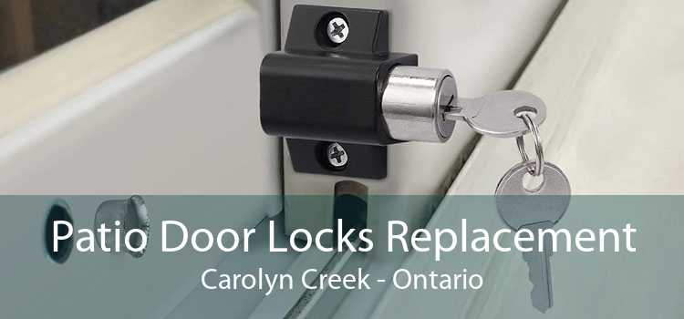 Patio Door Locks Replacement Carolyn Creek - Ontario