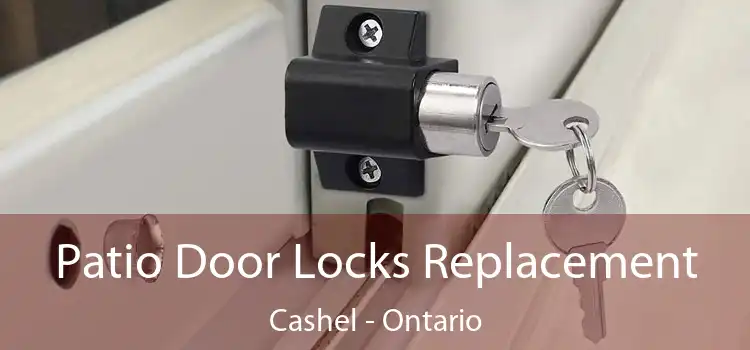 Patio Door Locks Replacement Cashel - Ontario