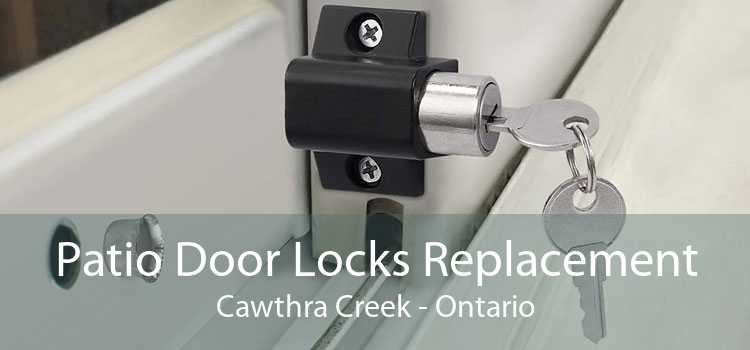 Patio Door Locks Replacement Cawthra Creek - Ontario