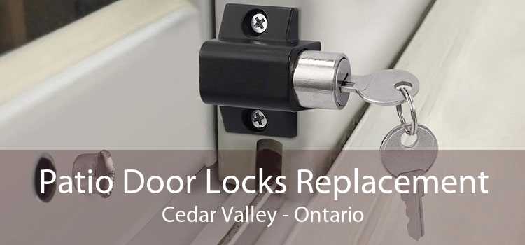 Patio Door Locks Replacement Cedar Valley - Ontario