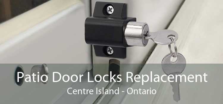 Patio Door Locks Replacement Centre Island - Ontario