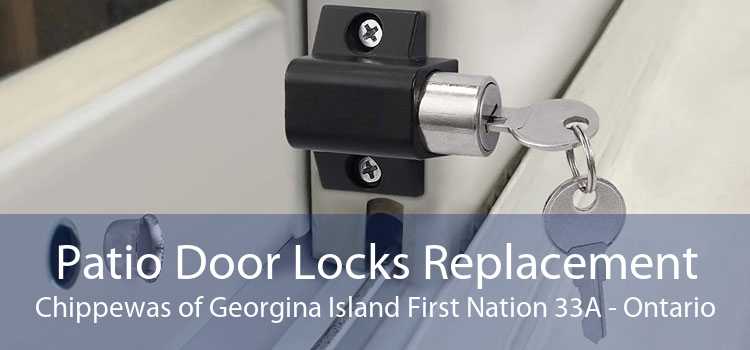 Patio Door Locks Replacement Chippewas of Georgina Island First Nation 33A - Ontario