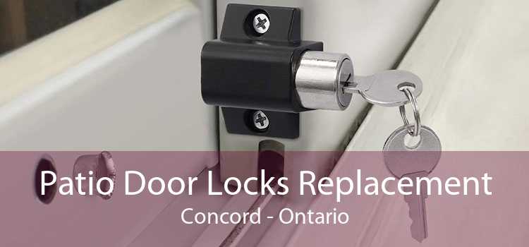 Patio Door Locks Replacement Concord - Ontario