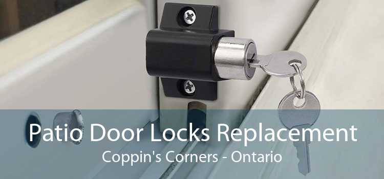 Patio Door Locks Replacement Coppin's Corners - Ontario