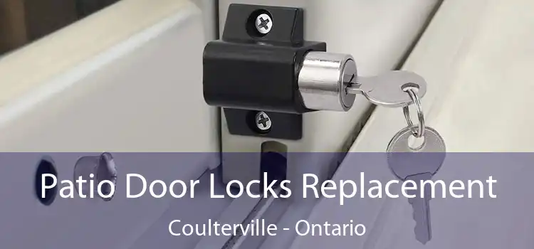 Patio Door Locks Replacement Coulterville - Ontario