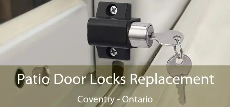 Patio Door Locks Replacement Coventry - Ontario