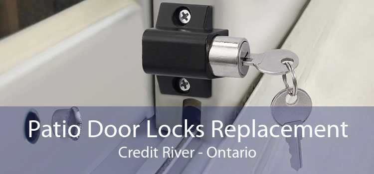 Patio Door Locks Replacement Credit River - Ontario