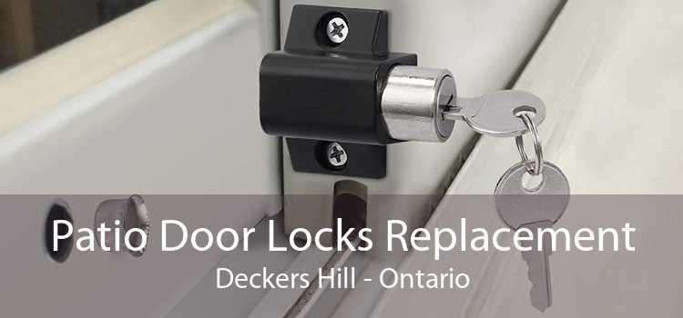 Patio Door Locks Replacement Deckers Hill - Ontario