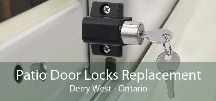 Patio Door Locks Replacement Derry West - Ontario