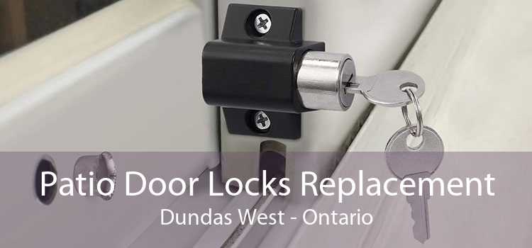Patio Door Locks Replacement Dundas West - Ontario