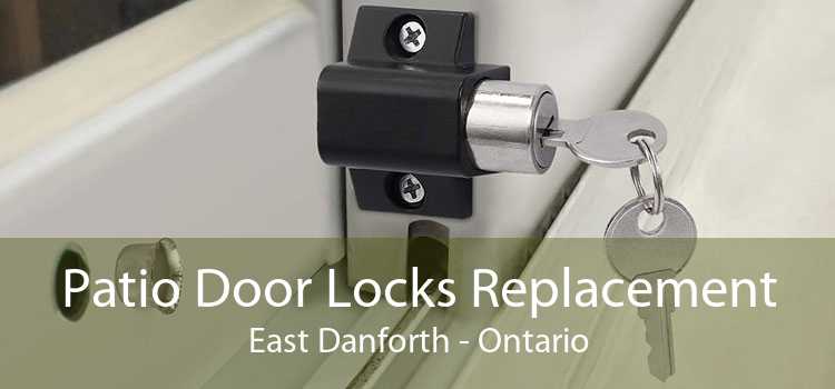 Patio Door Locks Replacement East Danforth - Ontario