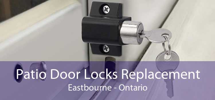 Patio Door Locks Replacement Eastbourne - Ontario