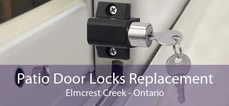 Patio Door Locks Replacement Elmcrest Creek - Ontario