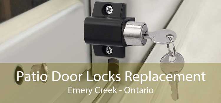 Patio Door Locks Replacement Emery Creek - Ontario