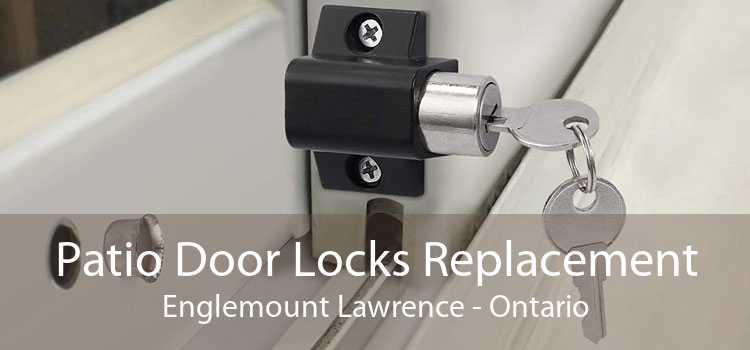 Patio Door Locks Replacement Englemount Lawrence - Ontario