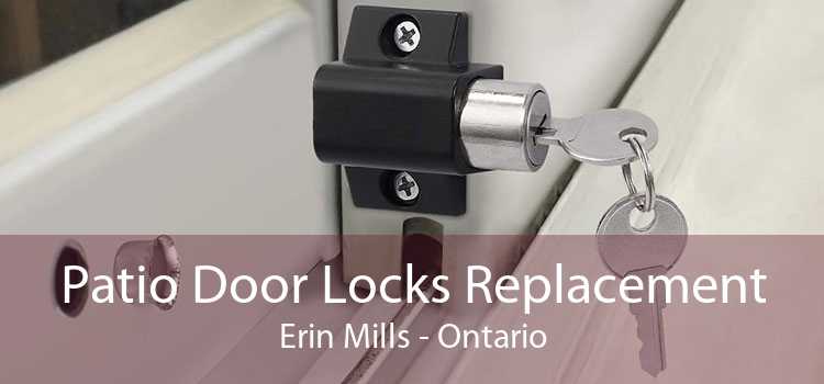 Patio Door Locks Replacement Erin Mills - Ontario