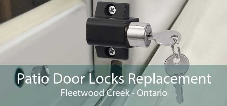 Patio Door Locks Replacement Fleetwood Creek - Ontario