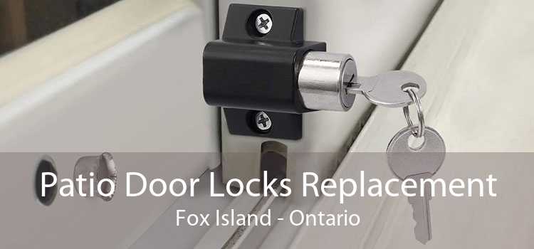 Patio Door Locks Replacement Fox Island - Ontario