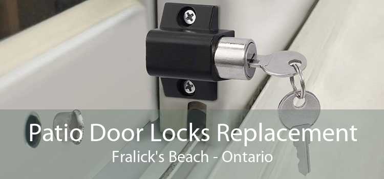 Patio Door Locks Replacement Fralick's Beach - Ontario