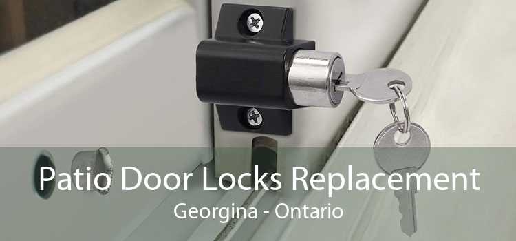 Patio Door Locks Replacement Georgina - Ontario
