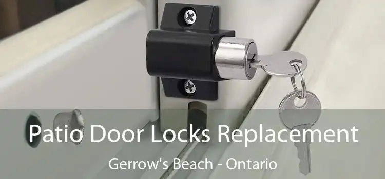 Patio Door Locks Replacement Gerrow's Beach - Ontario