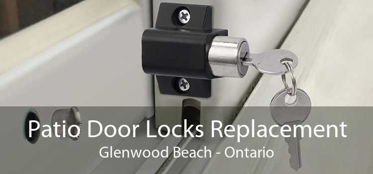 Patio Door Locks Replacement Glenwood Beach - Ontario