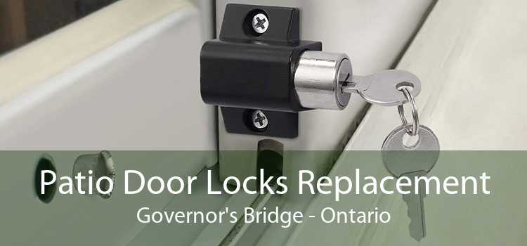 Patio Door Locks Replacement Governor's Bridge - Ontario