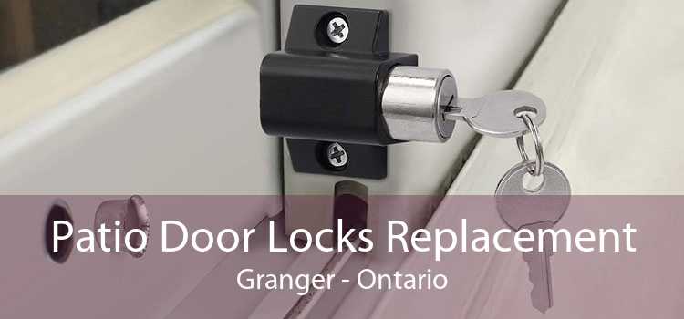 Patio Door Locks Replacement Granger - Ontario