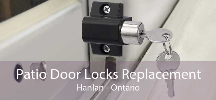 Patio Door Locks Replacement Hanlan - Ontario