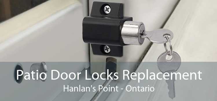 Patio Door Locks Replacement Hanlan's Point - Ontario