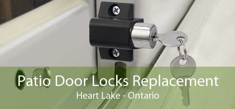 Patio Door Locks Replacement Heart Lake - Ontario