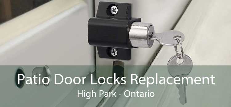 Patio Door Locks Replacement High Park - Ontario
