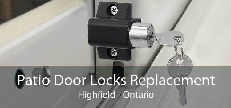 Patio Door Locks Replacement Highfield - Ontario