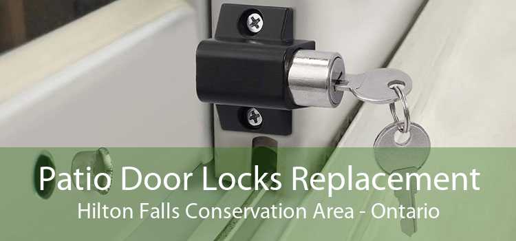 Patio Door Locks Replacement Hilton Falls Conservation Area - Ontario