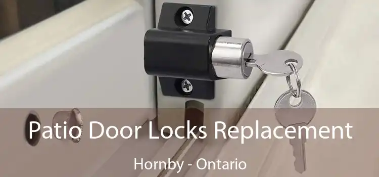 Patio Door Locks Replacement Hornby - Ontario