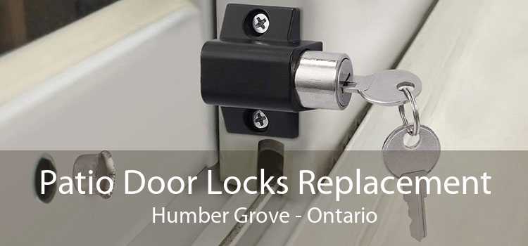 Patio Door Locks Replacement Humber Grove - Ontario