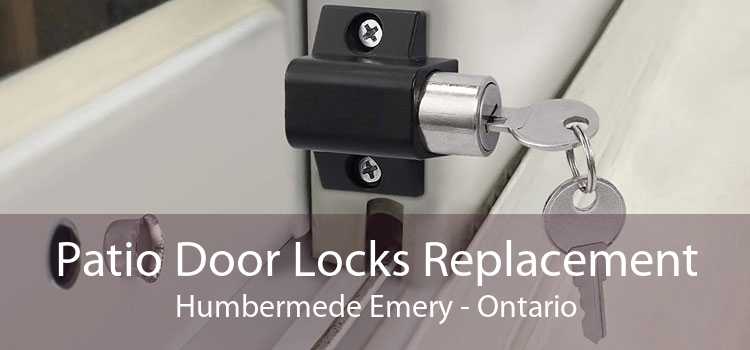 Patio Door Locks Replacement Humbermede Emery - Ontario