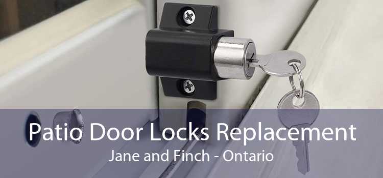Patio Door Locks Replacement Jane and Finch - Ontario