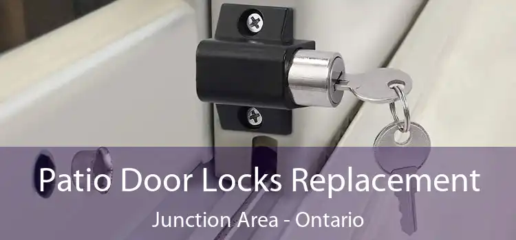Patio Door Locks Replacement Junction Area - Ontario