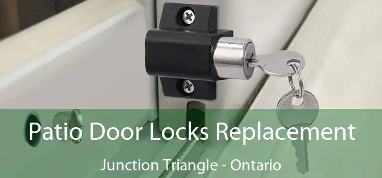 Patio Door Locks Replacement Junction Triangle - Ontario
