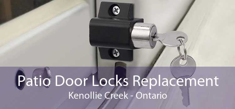 Patio Door Locks Replacement Kenollie Creek - Ontario