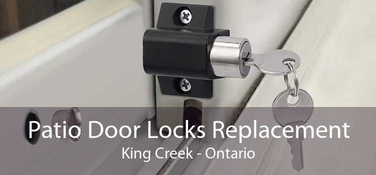 Patio Door Locks Replacement King Creek - Ontario