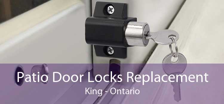 Patio Door Locks Replacement King - Ontario