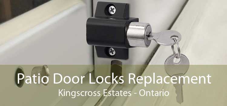 Patio Door Locks Replacement Kingscross Estates - Ontario