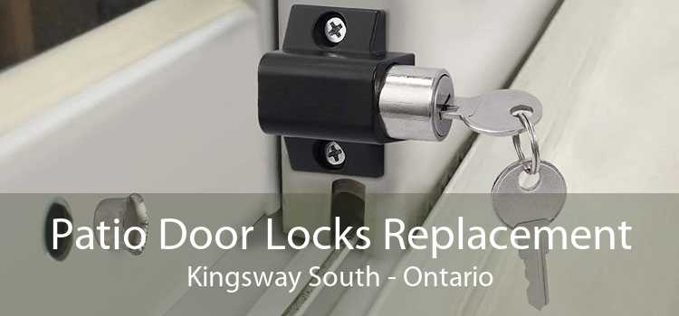 Patio Door Locks Replacement Kingsway South - Ontario